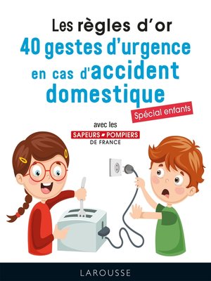 cover image of Les 50 règles d'or en cas d'urgence
